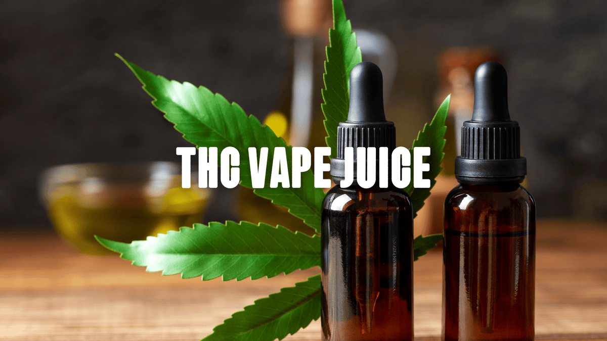 THC Vape Juice