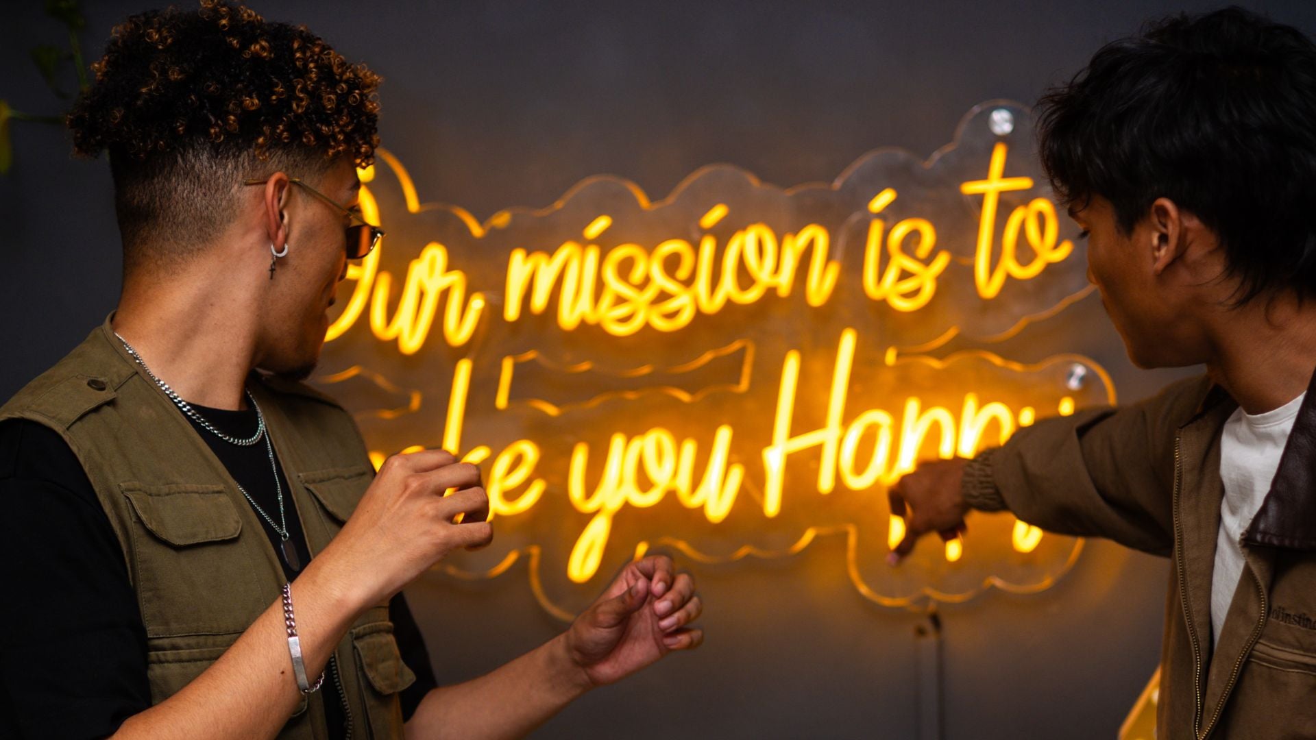 Our mission is to make you happy